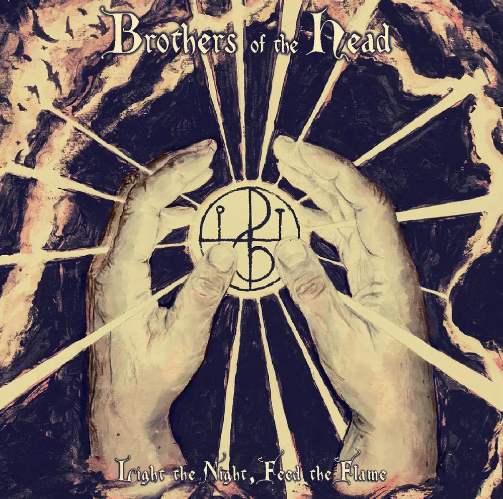BROTHERS OF THE HEAD - Light The Night, Feed The Flame · DIGIPAK CD (Stoner Rock CDs)