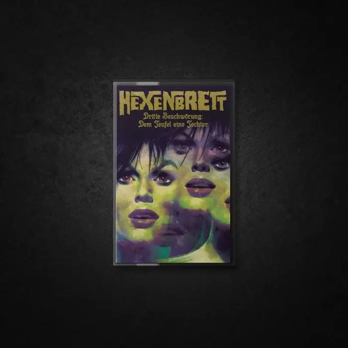 HEXENBRETT - Dritte Beschwörung: Dem Teufel Eine Tochter · TRANSPARENT YELLOW TAPE HEXENBRETT - Dritte Beschwörung: Dem Teufel Eine Tochter · TRANSPARENT YELLOW TAPE (Heavy Metal/Black Metal Tapes)