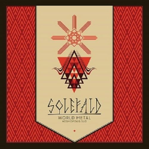SOLEFALD · World Metal, Kosmopolis Sud | DIGI (Progressive Metal CDs)