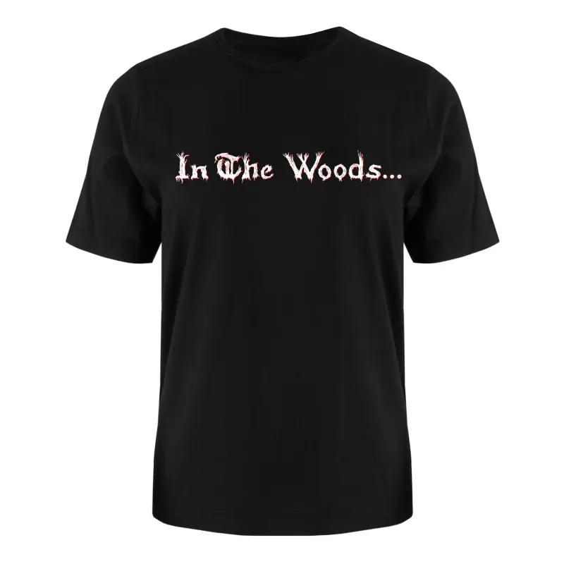 IN THE WOODS... - Logo · T-SHIRT