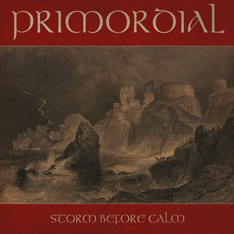 PRIMORDIAL - Storm Before Calm · BLACK LP · Bild 1 PRIMORDIAL - Storm Before Calm · BLACK LP (Heavy Metal Vinyl) · Bild 1