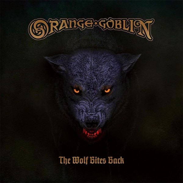 ORANGE GOBLIN - The Wolf Bites Back · DIGI ORANGE GOBLIN - The Wolf Bites Back · DIGI (Stoner Rock CDs)