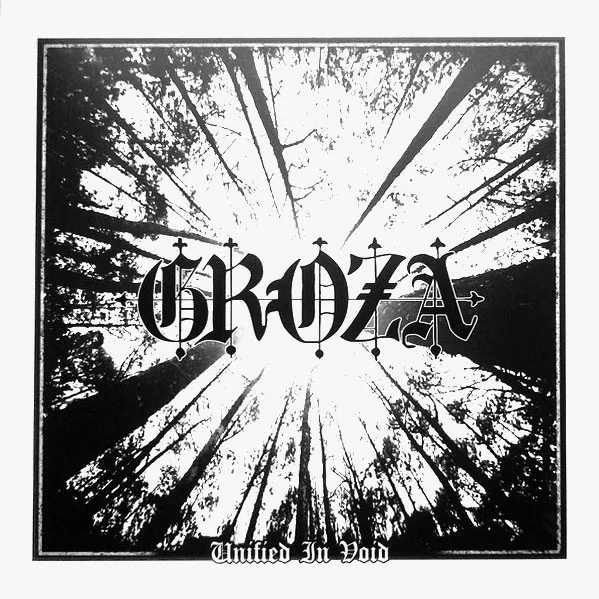 GROZA - Unified In Void · WHITE LP · Bild 1 GROZA - Unified In Void · WHITE LP (Black Metal Vinyl) · Bild 1
