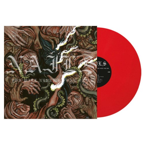 NAILS - You Will Never Be One Of Us · RED LP (Death Metal Vinyl)