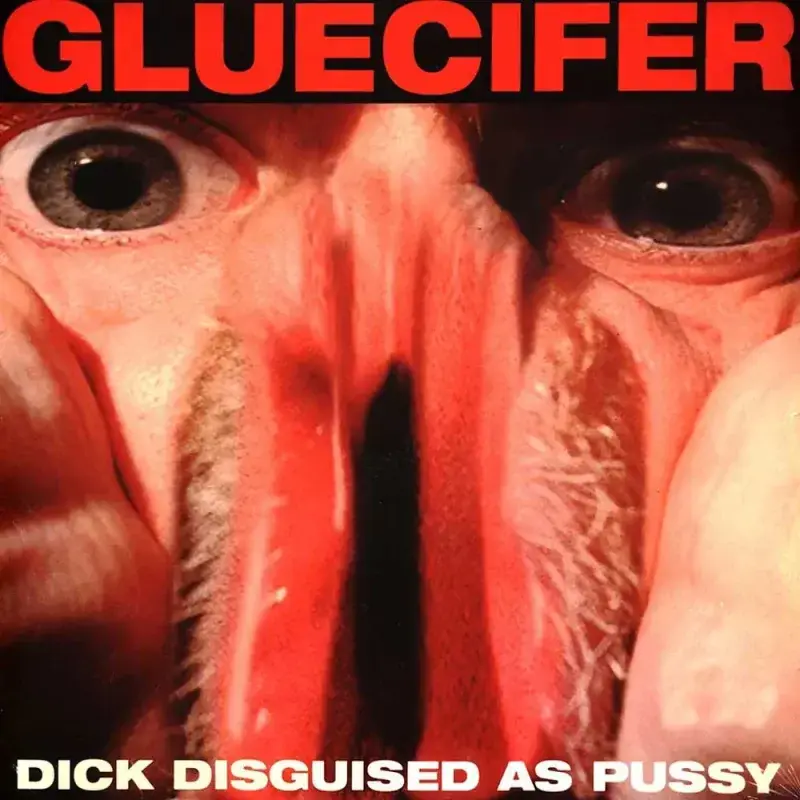 GLUECIFER · Dick Disguised As Pussy | RED LP · Bild 1 GLUECIFER · Dick Disguised As Pussy | RED LP (Hard Rock Vinyl) · Bild 1