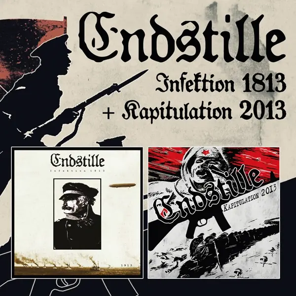 ENDSTILLE · Infektion 1813 + Kapitulation 2013 | 2CD ENDSTILLE · Infektion 1813 + Kapitulation 2013 | 2CD (Black Metal CDs)