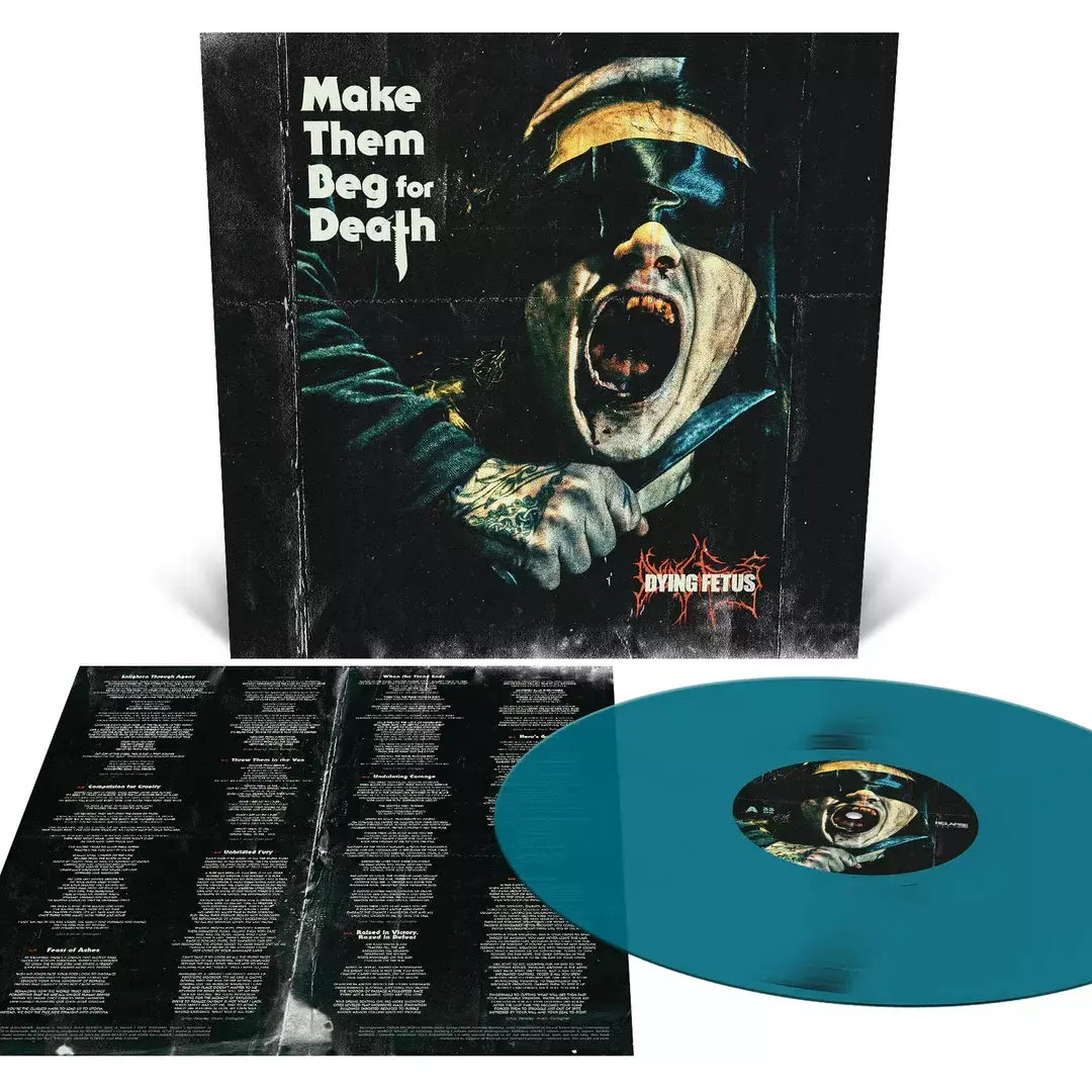 DYING FETUS · Make Them Beg For Death | SEA BLUE LP DYING FETUS · Make Them Beg For Death | SEA BLUE LP (Brutal Death Metal Vinyl)