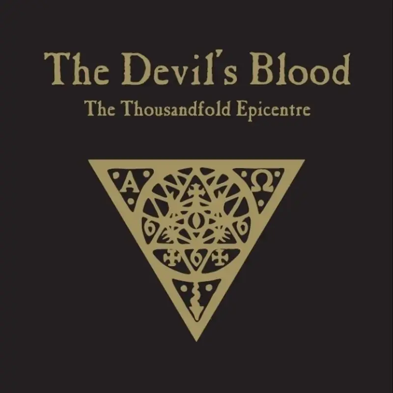 THE DEVIL'S BLOOD · The Thousandfold Epicentre | ARTBOOK CD THE DEVIL'S BLOOD · The Thousandfold Epicentre | ARTBOOK CD (Hard Rock CDs)