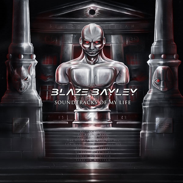 BLAZE BAYLEY - Soundtracks Of My Life · DCD BLAZE BAYLEY - Soundtracks Of My Life · DCD (Heavy Metal CDs)