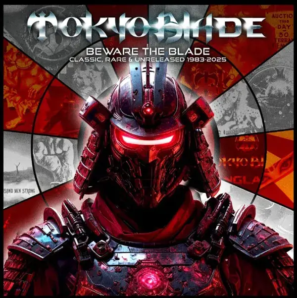 TOKYO BLADE · Beware The Blade - Classic, Rare & Unreleased 1983 - 2025 | 4CD BOXSET TOKYO BLADE · Beware The Blade - Classic, Rare & Unreleased 1983 - 2025 | 4CD BOXSET (Heavy Metal CDs)