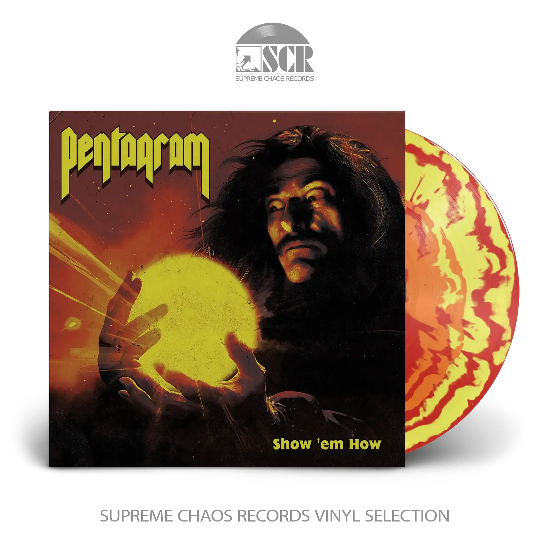 PENTAGRAM · Show 'Em How | RED/YELLOW/ORANGE MERGE LP PENTAGRAM · Show 'Em How | RED/YELLOW/ORANGE MERGE LP (Doom Metal Vinyl)