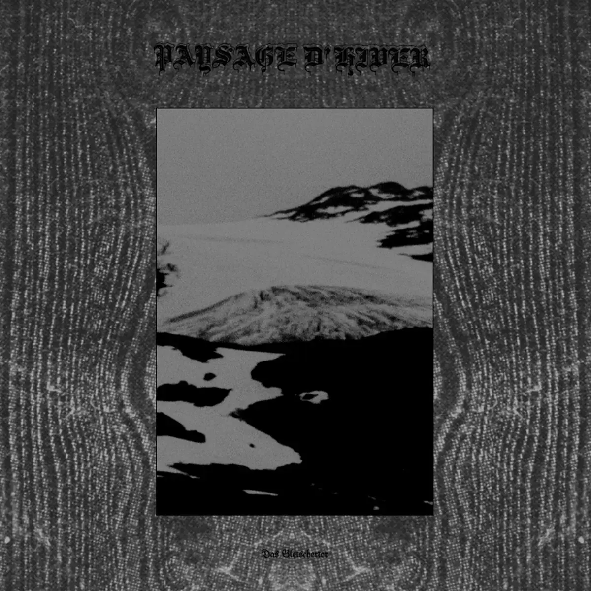 PAYSAGE D'HIVER · Das Gletschertor / Das Schwarze Metall-Eisen | BLACK LP (Black Metal Vinyl) · Bild 1