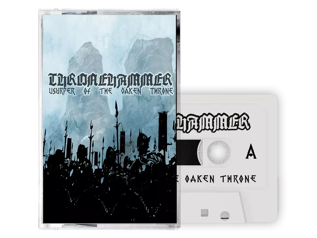 THRONEHAMMER - Usurper of the Oaken Throne · WHITE TAPE THRONEHAMMER - Usurper of the Oaken Throne · WHITE TAPE (Epic Metal/Doom Metal/Death Metal Tapes)