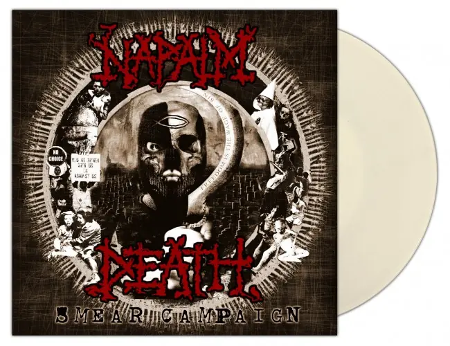 NAPALM DEATH - Smear Campaign · CLEAR LP NAPALM DEATH - Smear Campaign · CLEAR LP (Grindcore Vinyl)