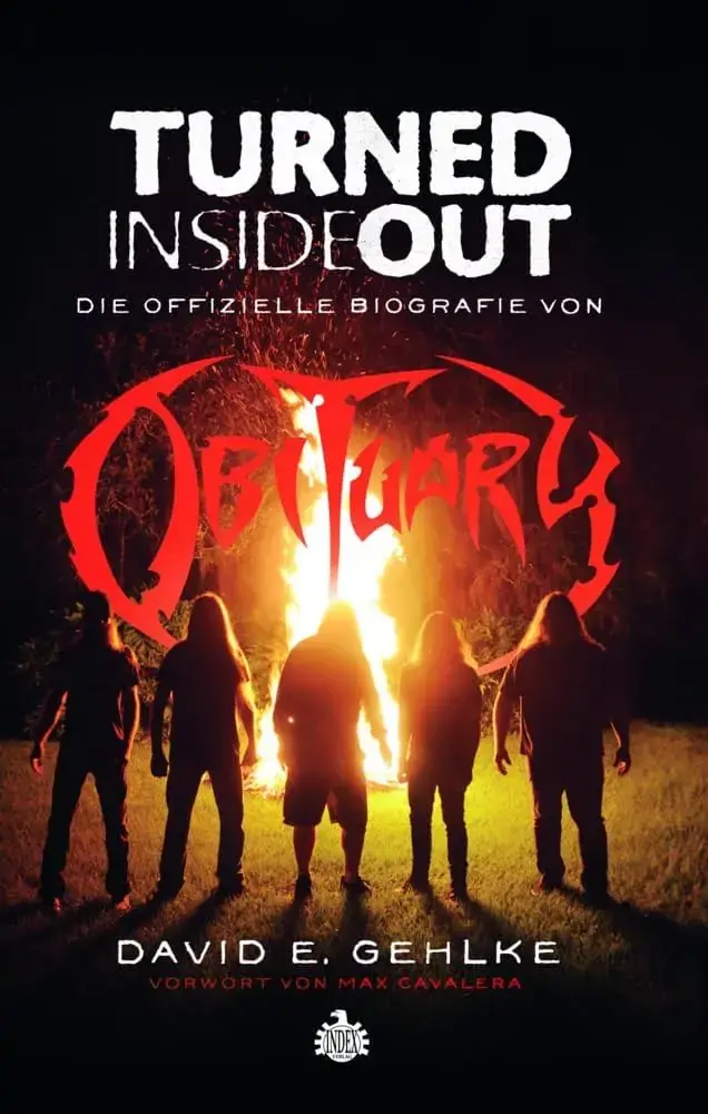 David E. Gehlke · Turned Inside Out: Die Offizielle Biographie von Obituary (German) | Book