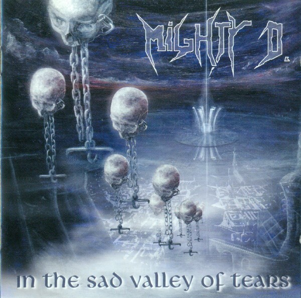 MIGHTY D. - In The Sad Valley Of Tears · CD (Death Metal CDs)