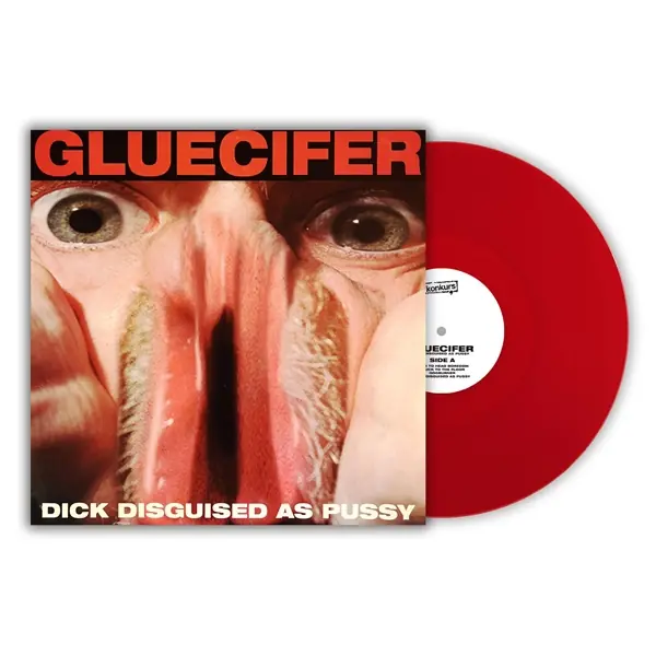 GLUECIFER - Dick Disguised As Pussy · RED LP