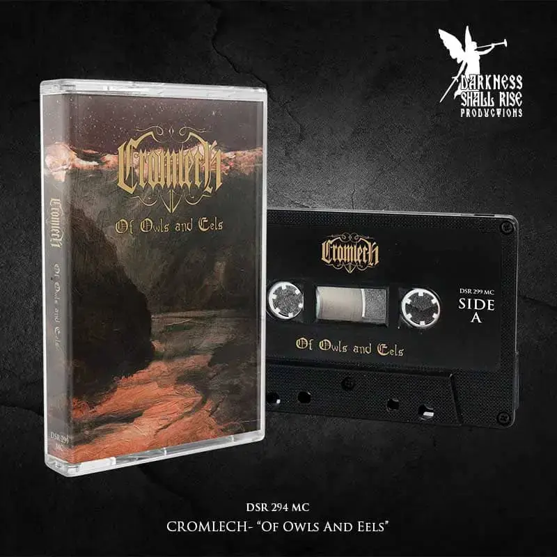 CROMLECH · Of Owls And Eels | BLACK TAPE (Black Metal Tapes)
