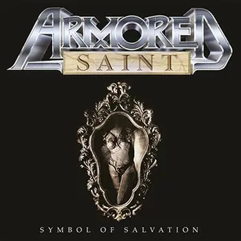 ARMORED SAINT - Symbol Of Salvation · RE-RELEASE DIGI (Heavy Metal CDs)