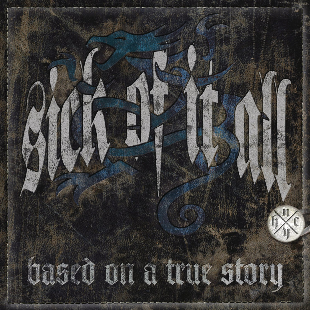 SICK OF IT ALL · Based On A True Story | BLACK LP (Hardcore Vinyl) · Bild 1