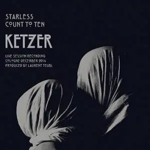 KETZER · Starless | WHITE 7" EP KETZER · Starless | WHITE 7" EP (Black Metal/Death Metal Vinyl)