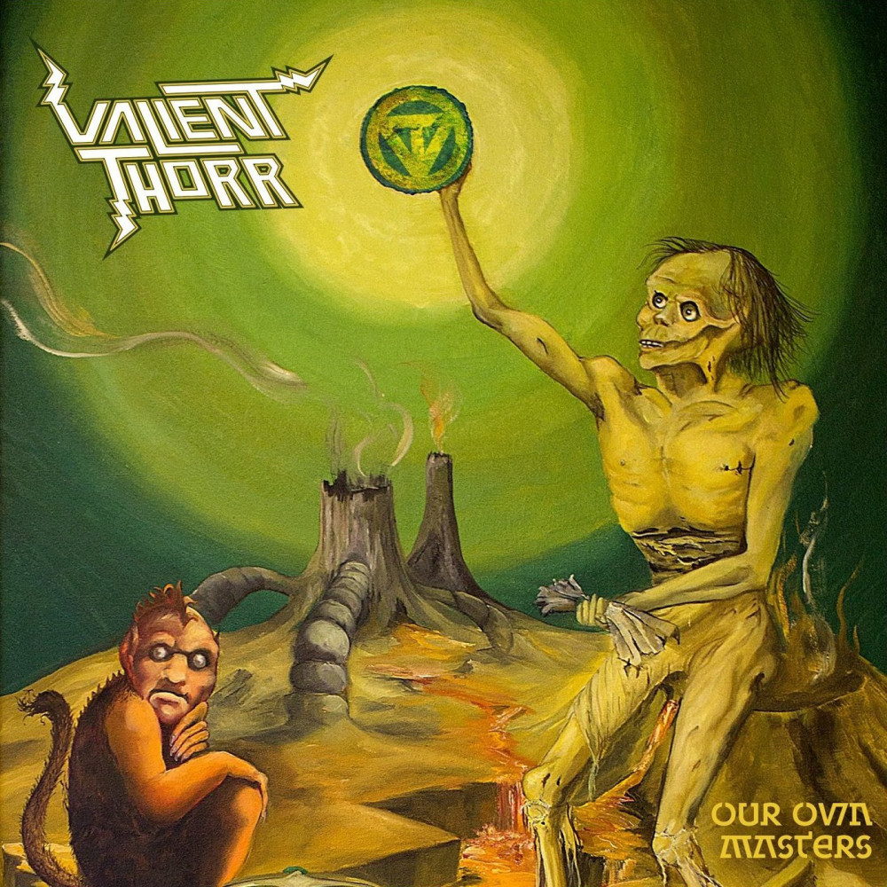 VALIENT THORR - Our Own Masters · SLIME GREEN LP · Bild 1 VALIENT THORR - Our Own Masters · SLIME GREEN LP (Heavy Metal Vinyl) · Bild 1