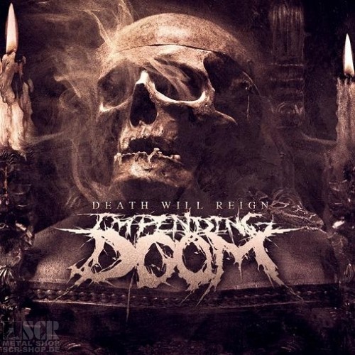 IMPENDING DOOM - Death Will Rain · CD (Death Metal CDs)