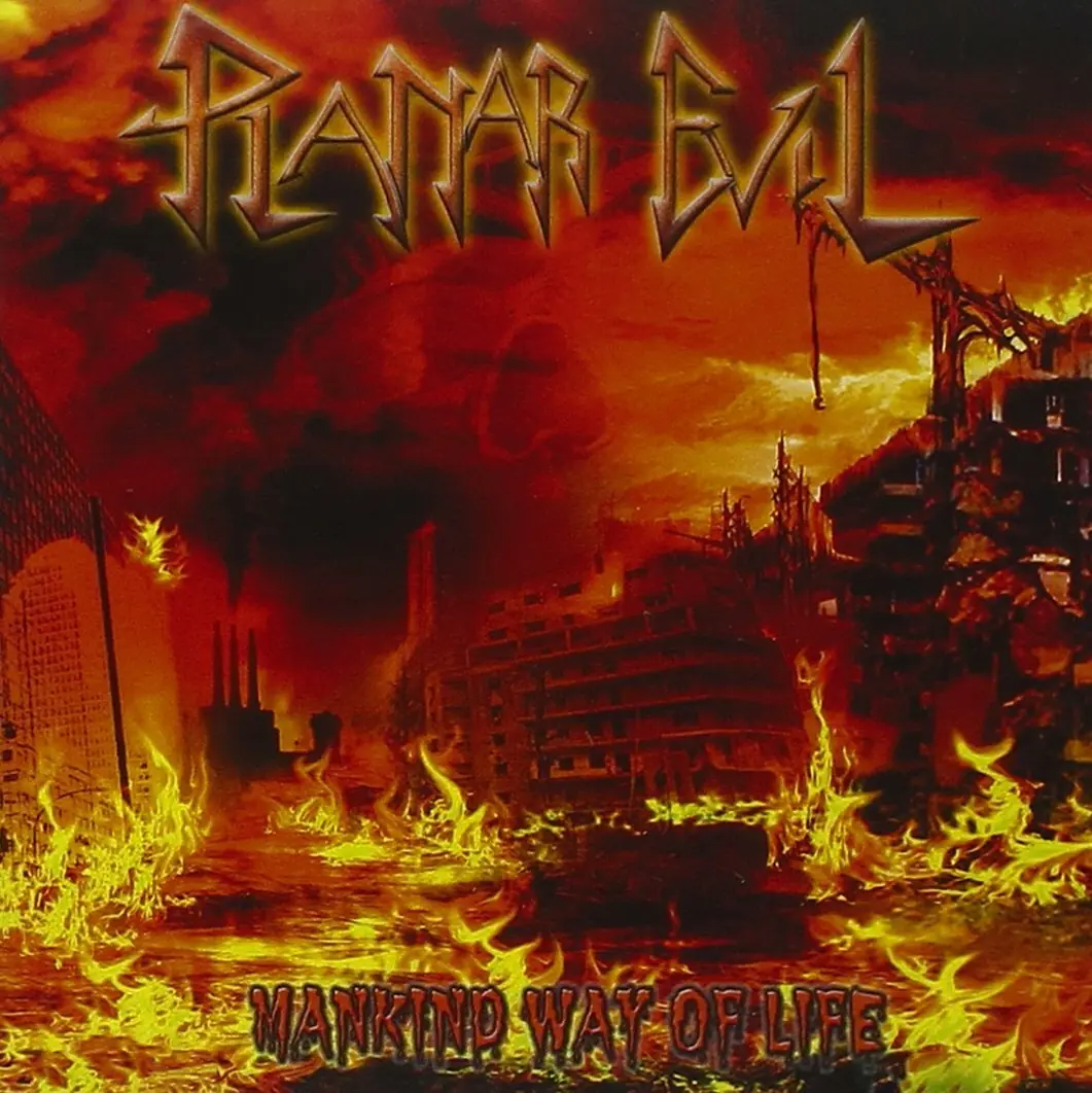 PLANAR EVIL - Mankind Way Of Life · CD (Thrash Metal CDs)