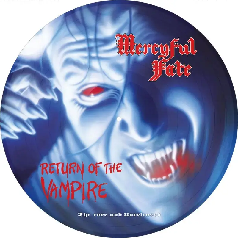 MERCYFUL FATE - Return Of The Vampire · PICTURE LP MERCYFUL FATE - Return Of The Vampire · PICTURE LP (Heavy Metal Vinyl)