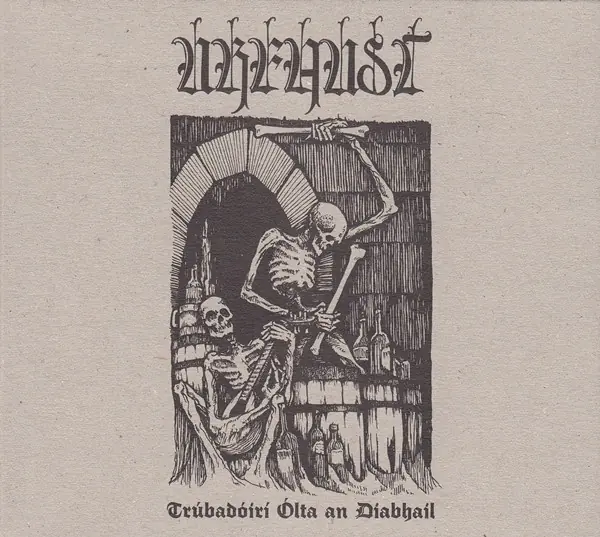 URFAUST · Trúbadóirí Ólta An Diabhail | DIGIPAK CD URFAUST · Trúbadóirí Ólta An Diabhail | DIGIPAK CD (Black Metal CDs)