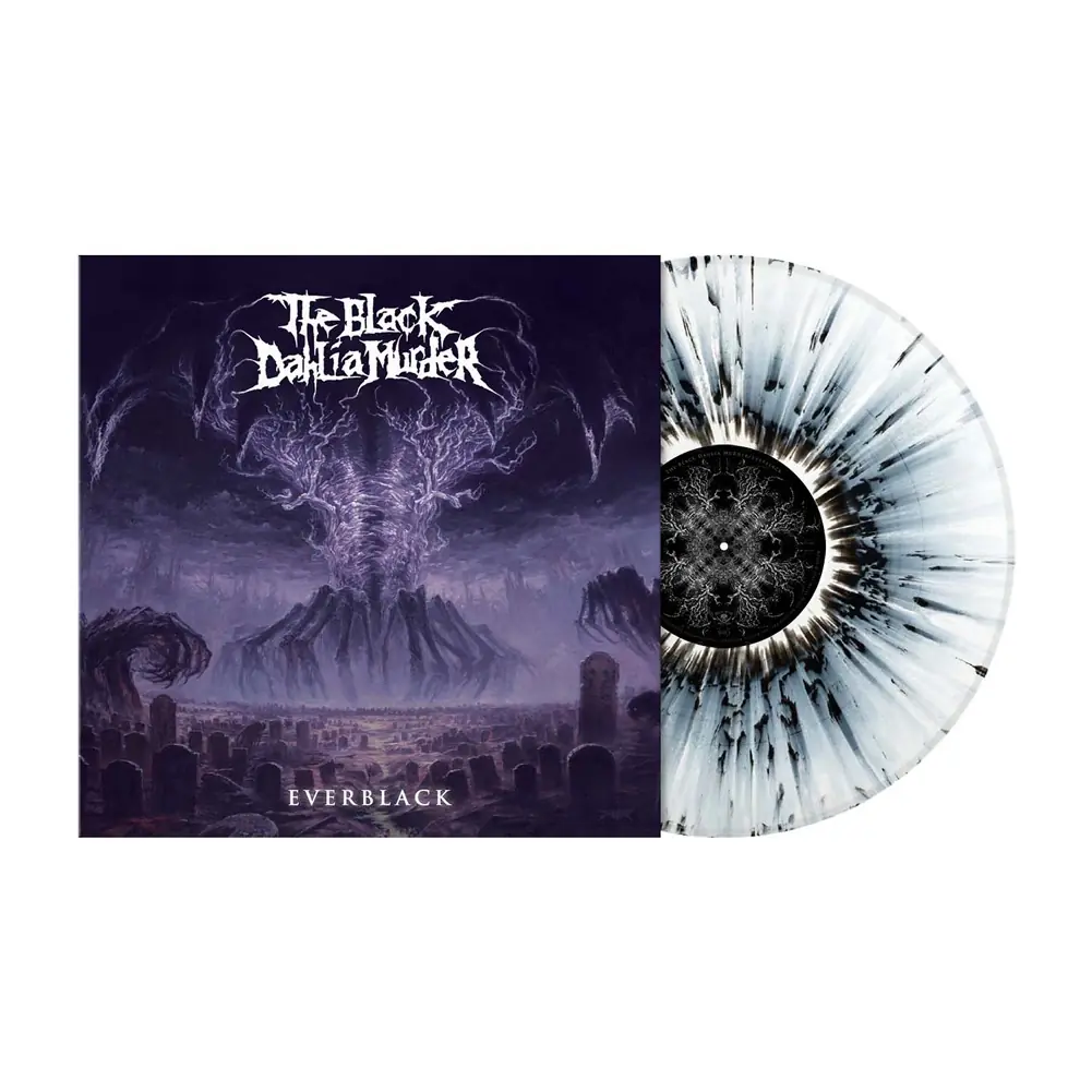 THE BLACK DAHLIA MURDER - Everblack · WHITE/BLACK SPLATTER LP THE BLACK DAHLIA MURDER - Everblack · WHITE/BLACK SPLATTER LP (Melodic Death Metal Vinyl)