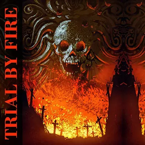 TRIAL BY FIRE - Trial By Fire · CD (Heavy Metal CDs)