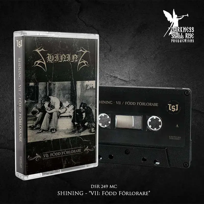 SHINING - VII: Född Förlorare (Re-Release) · BLACK TAPE (Black Metal Tapes)