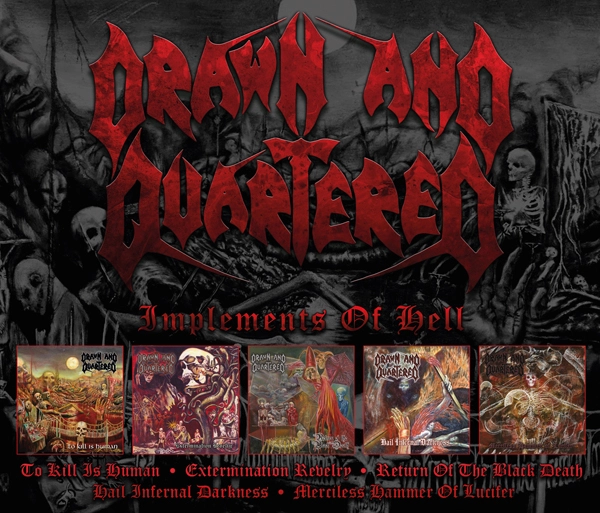 DRAWN AND QUARTERED · Implements Of Hell | 5CD BOXSET (Death Metal CDs)