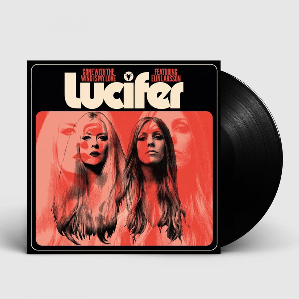 LUCIFER - Gone With The Wind Is My Love · BLACK 7" EP (Hard Rock Vinyl)