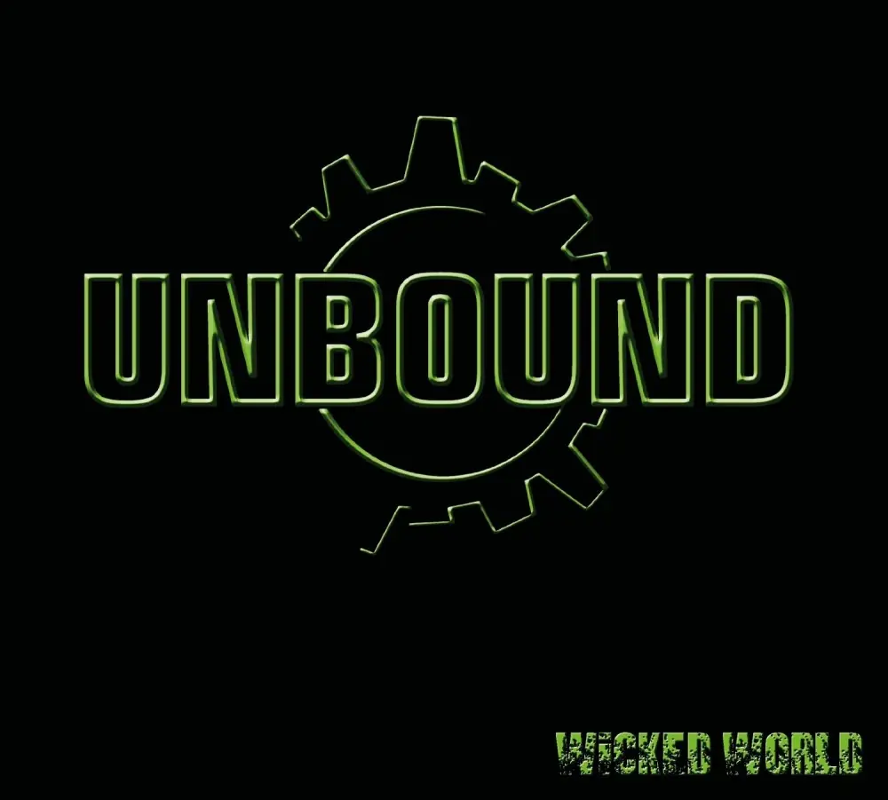 UNBOUND · Wicked World | DIGI UNBOUND · Wicked World | DIGI (Stoner Rock CDs)
