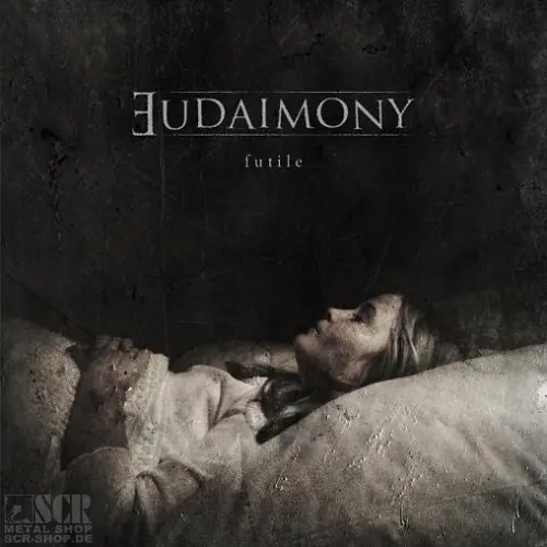 EUDAIMONY - Futile · DIGIPACK CD EUDAIMONY - Futile · DIGIPACK CD (Doom Metal CDs)