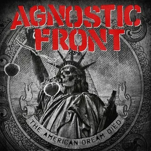 AGNOSTIC FRONT - The American Dream Died · CD (Hardcore CDs)
