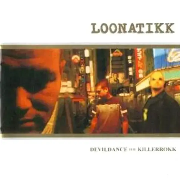 LOONATIKK - Devildance The Killerokk · CD (Hard Rock CDs)