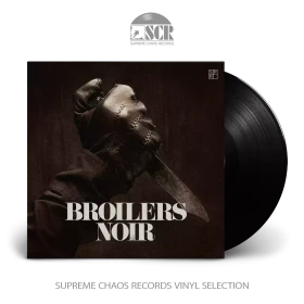 BROILERS · Noir | BLACK LP (Punk Rock Vinyl)