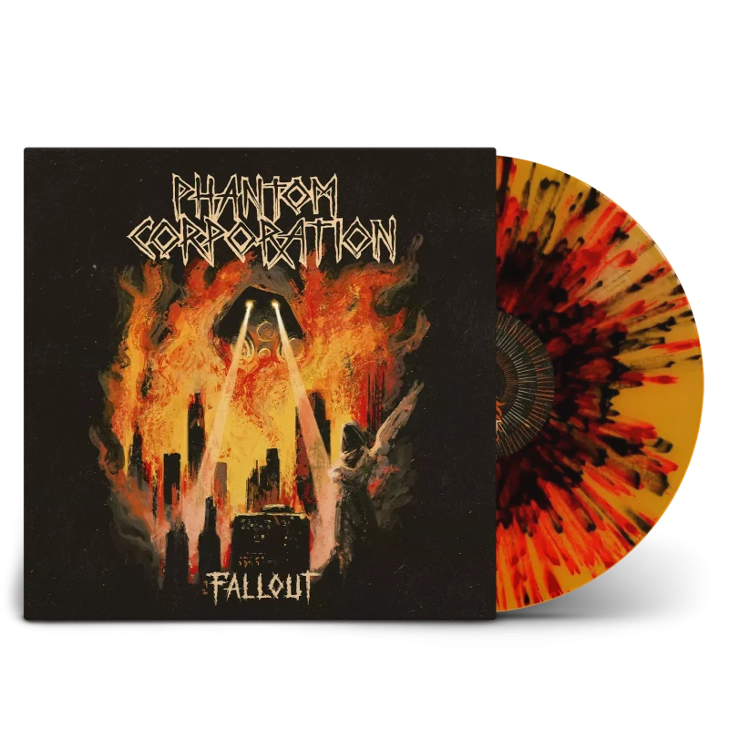 Phantom Corporation · Fallout | Fire Splatter LP