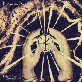 BROTHERS OF THE HEAD · Light The Night. Feed The Flame | BLACK LP (Stoner Rock Vinyl) · Bild 1