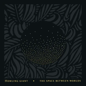 HOWLING GIANT · The Space Between Worlds | TRANSPARENT BLUE LP (Psychedelic Rock/Stoner Rock Vinyl) · Bild 1