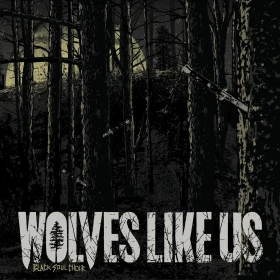 WOLVES LIKE US · Black Soul Choir | BLACK LP (Sludge Vinyl) · Bild 1