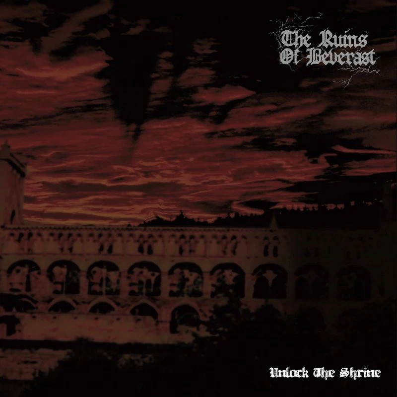THE RUINS OF BEVERAST · Unlock The Shrine (Re-Release) | DIGIPAK CD (Black Metal CDs)