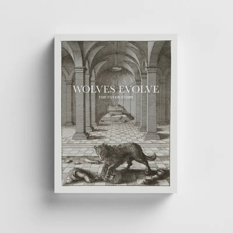 ULVER · Wolves Evolve: The Ulver Story (English) | BOOK (Black Metal Books)