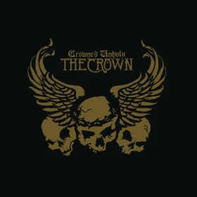 THE CROWN · Crowned Unholy [GOLD/YELLOW] | LP (Death Metal Vinyl) · Bild 1