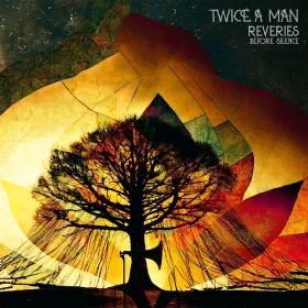 TWICE A MAN · Reveries Before Silence | 2CD ARTBOOK (Electronic CDs) · Bild 2