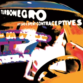 TURBONEGRO · Hot Cars & Spent Contraceptives (Re-Issue) | BLACK LP (Punk Rock Vinyl) · Bild 1