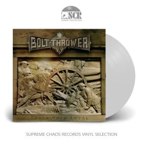 BOLT THROWER · Those Once Loyal | WHITE LP (Death Metal Vinyl)